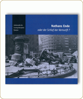 Nathans Ende oder der Schlaf der Vernunft? Hrsg. von Matthias Hanke und Birka Siwczyk.